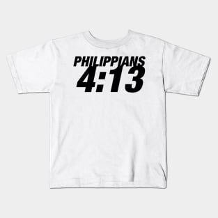 Philippians 4:13 Kids T-Shirt